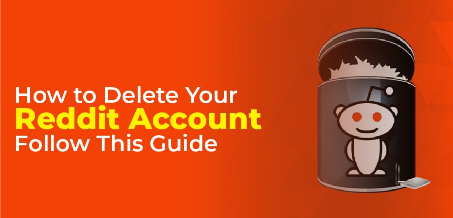 How To Delete Reddit Account On Phone