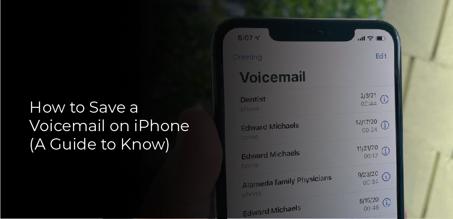 How to Save a Voicemail on iPhone